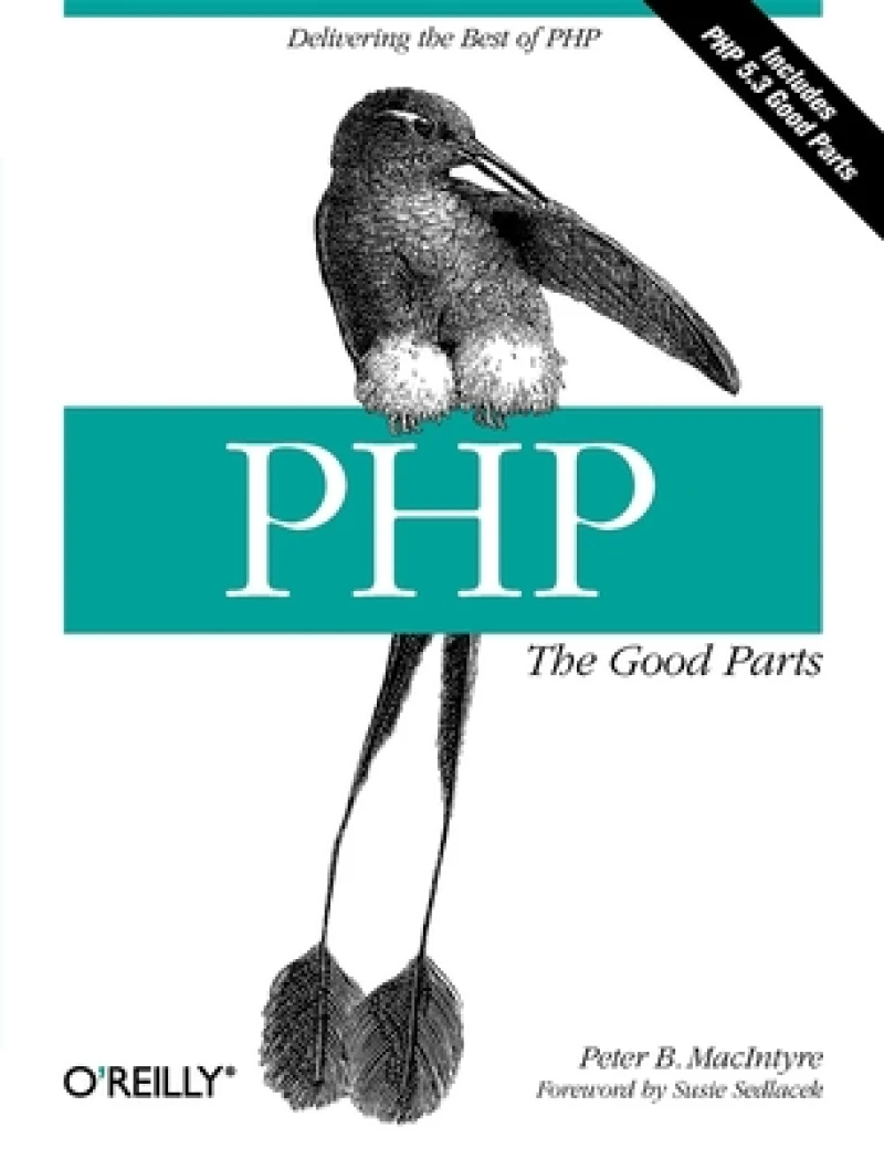 PHP - The Good Parts