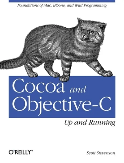 Cocoa and Objective-C - Up and Running