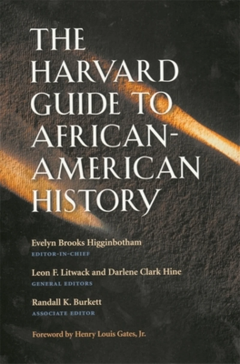 The Harvard Guide to African-American History