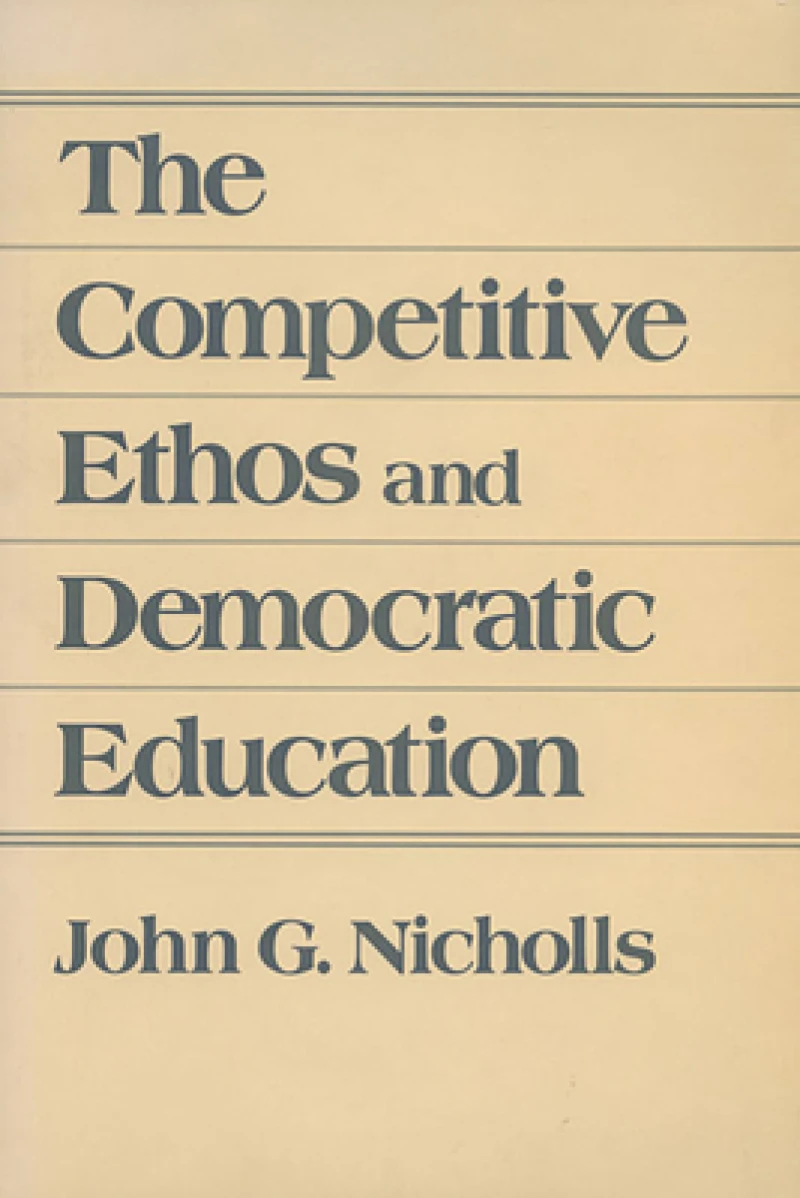 The Competitive Ethos and Democratic Education