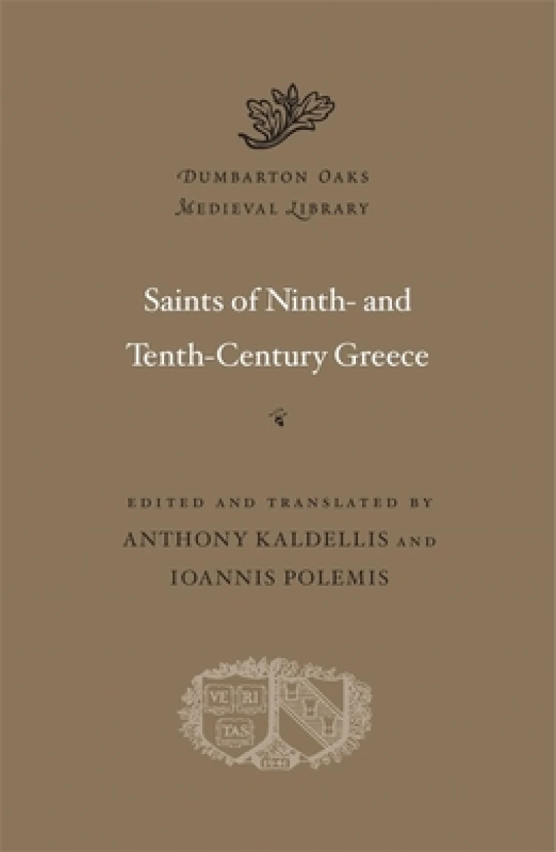 Saints of Ninth- and Tenth-Century Greece