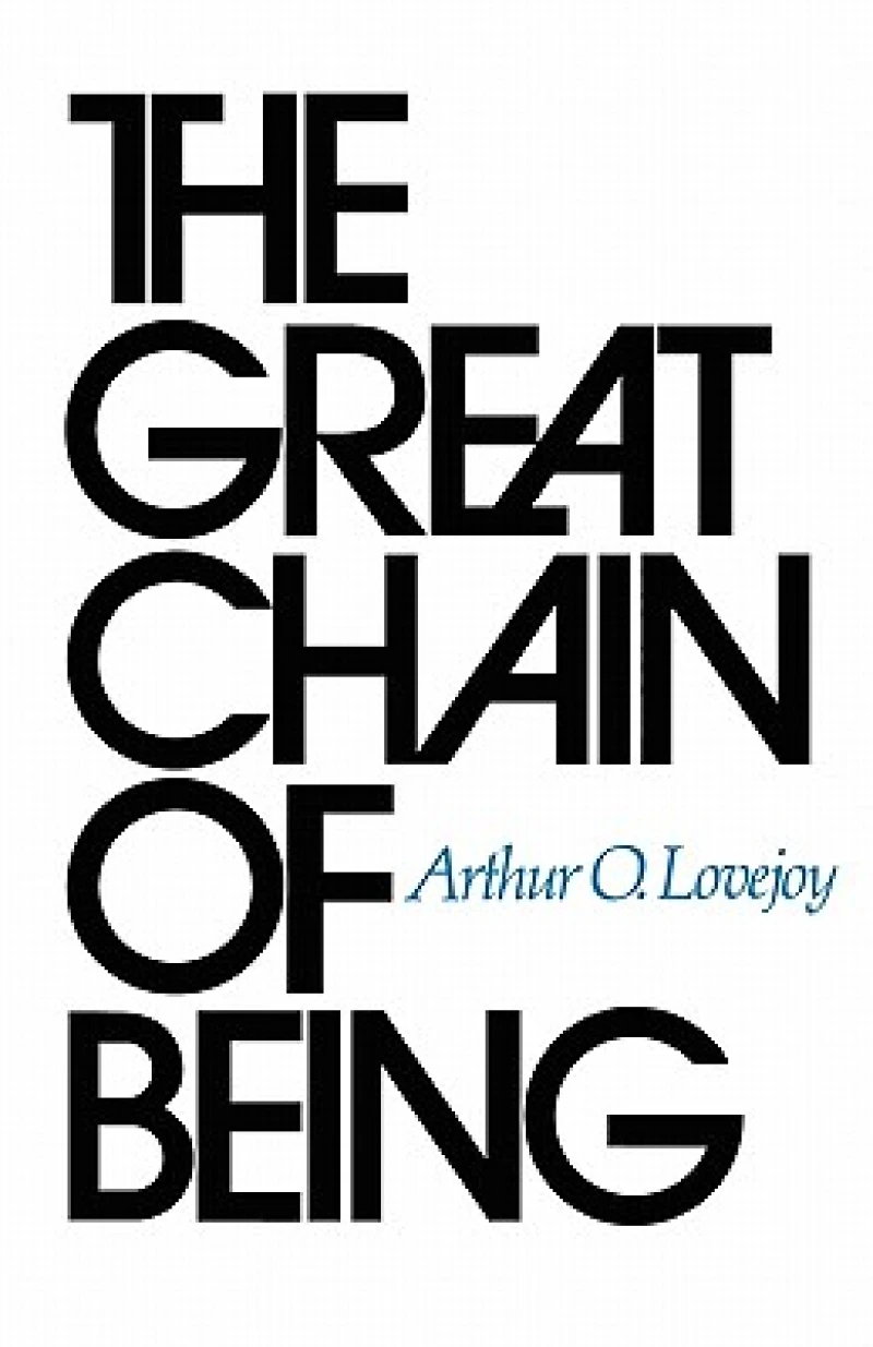 The Great Chain of Being