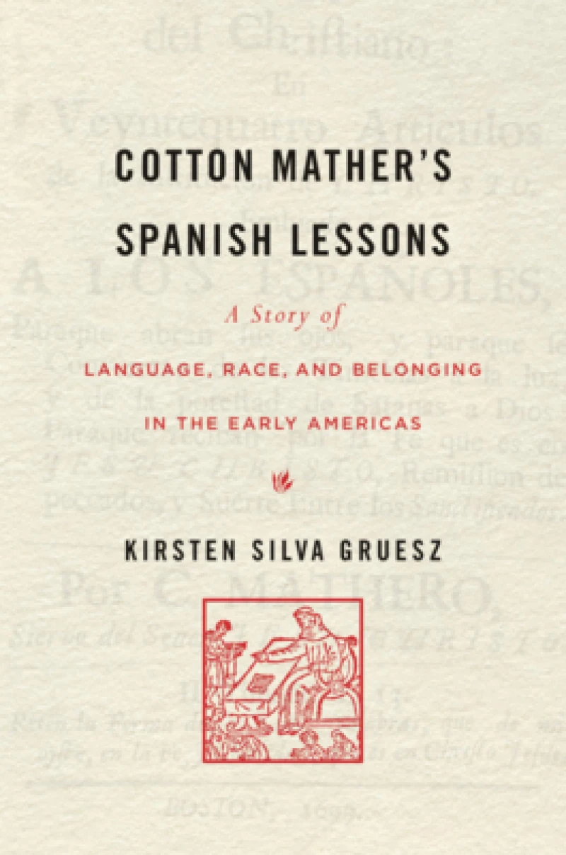 Cotton Mather’s Spanish Lessons