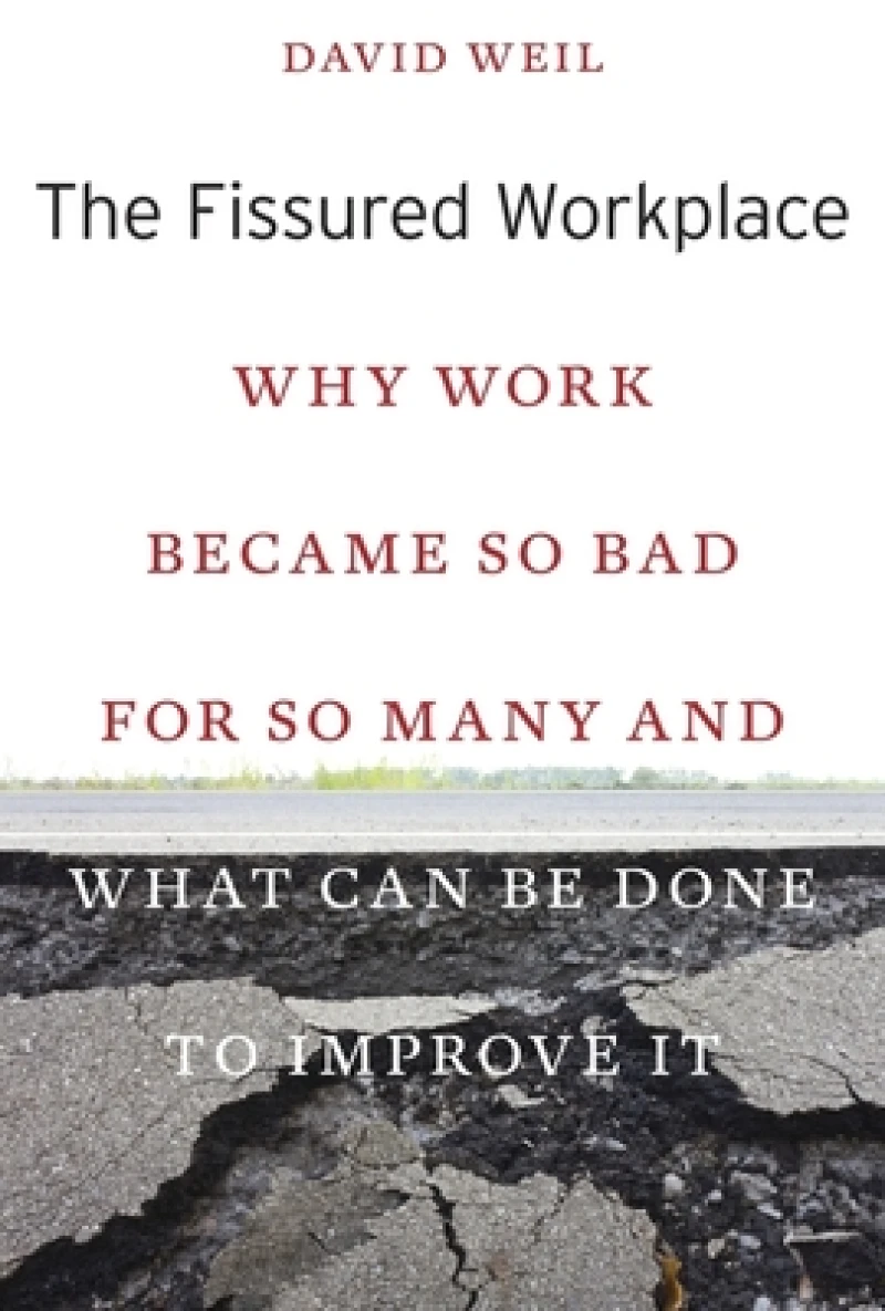 The Fissured Workplace