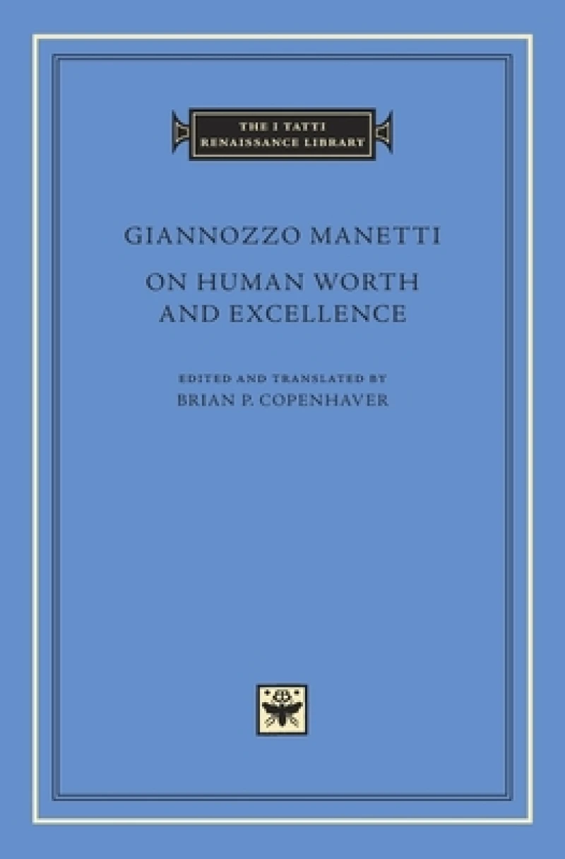 On Human Worth and Excellence