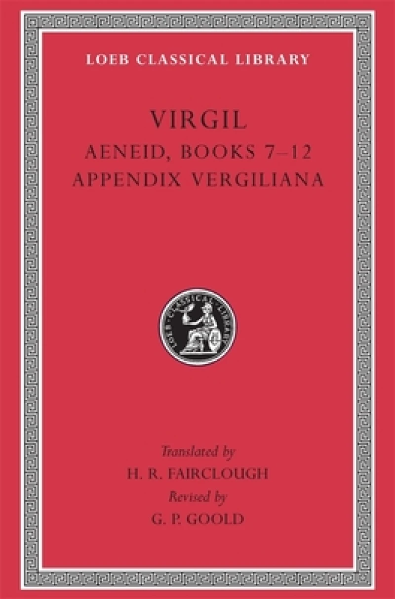 Aeneid, Books 7–12. Appendix Vergiliana
