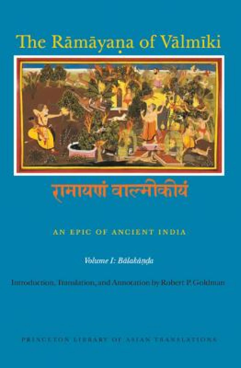 The Ramayana of Valmiki: An Epic of Ancient India, Volume I