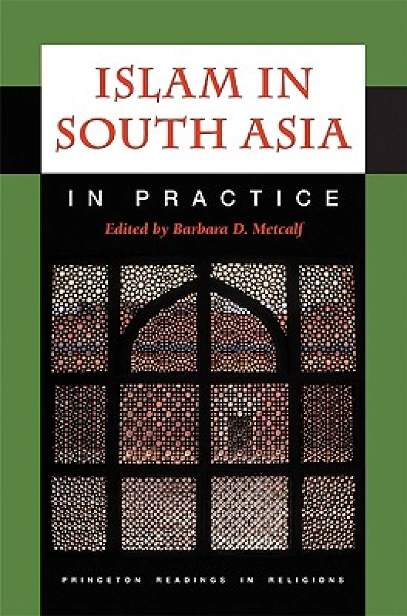 Islam in South Asia in Practice