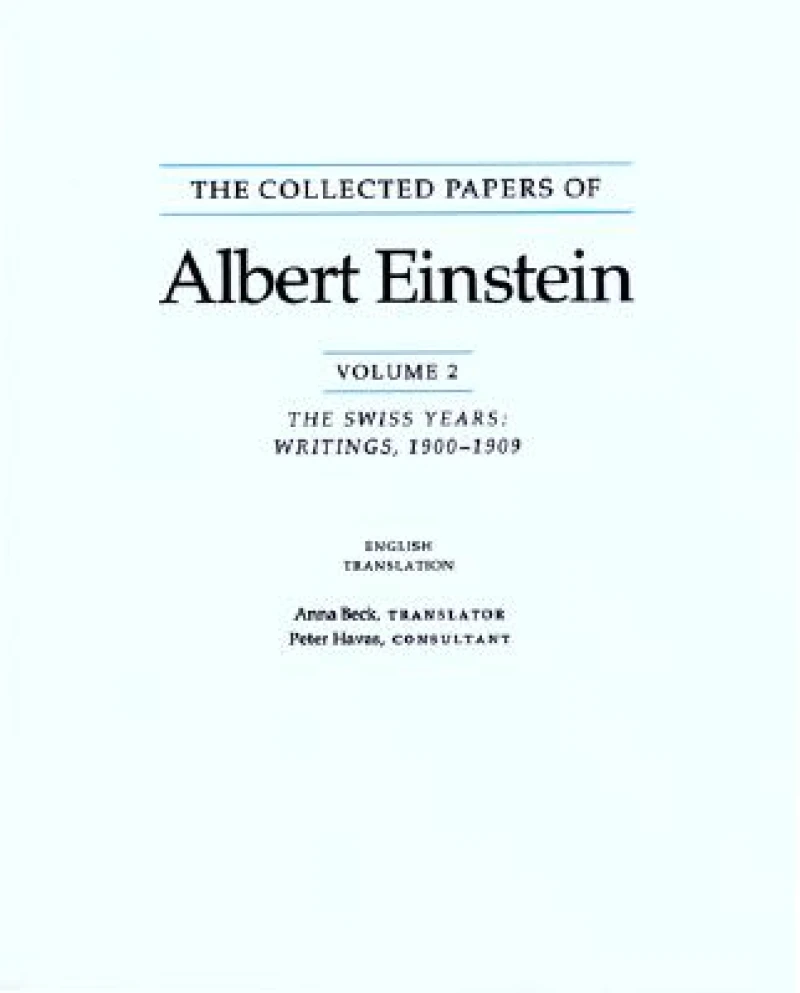 The Collected Papers of Albert Einstein, Volume 2 (English)