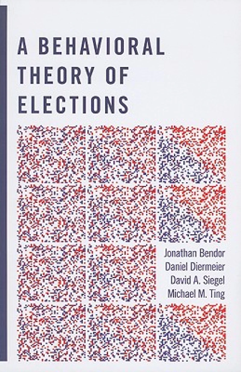 A Behavioral Theory of Elections