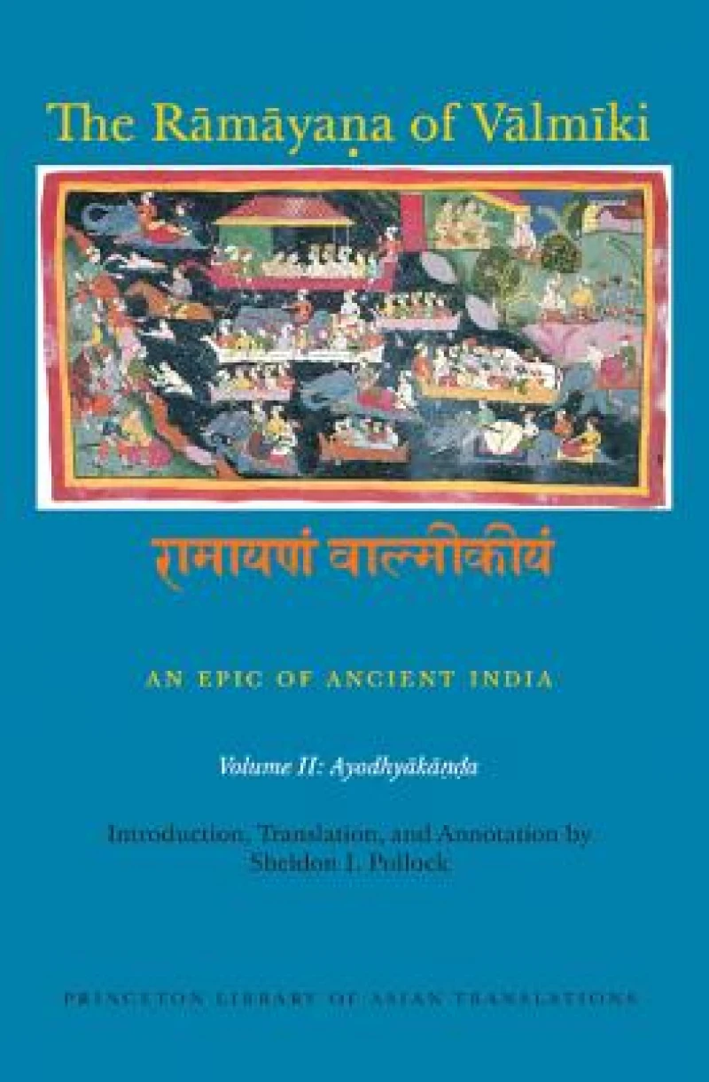 The Ramayana of Valmiki: An Epic of Ancient India, Volume II