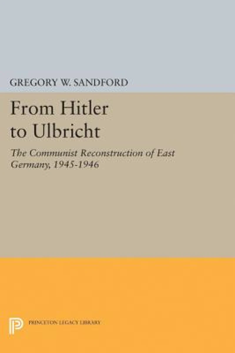 From Hitler to Ulbricht
