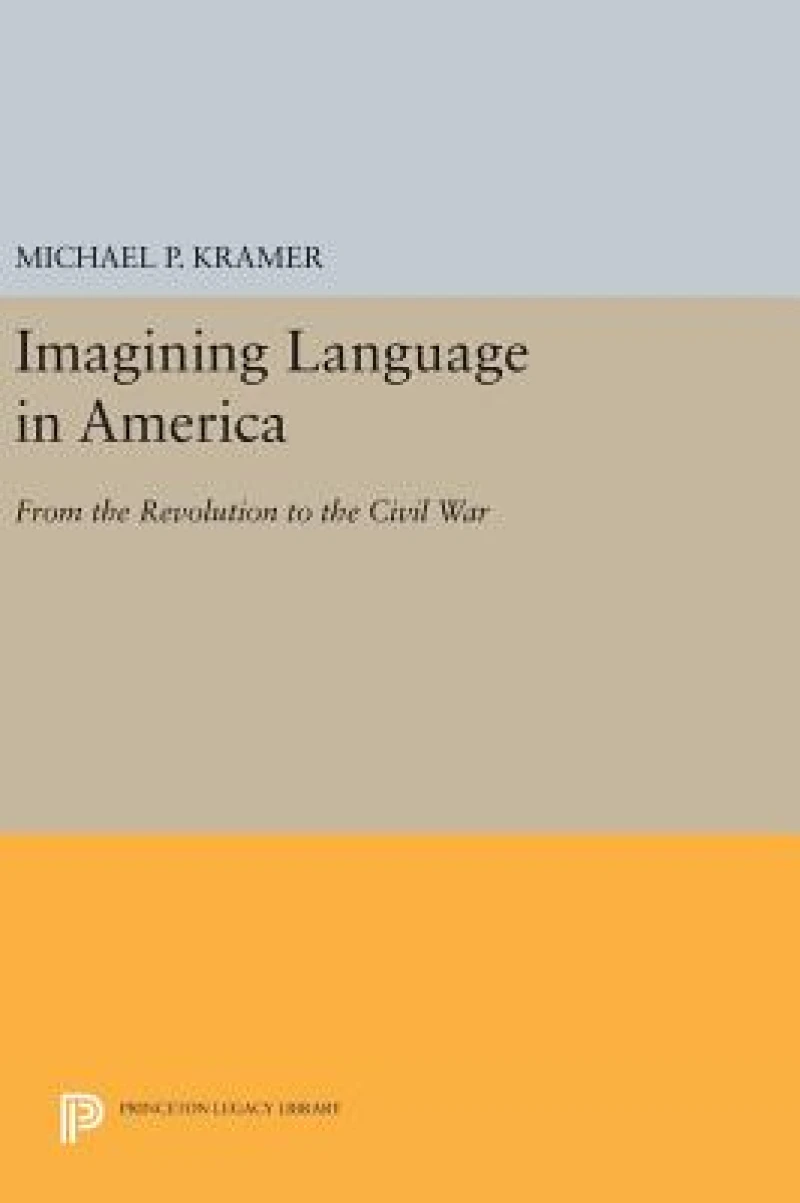 Imagining Language in America