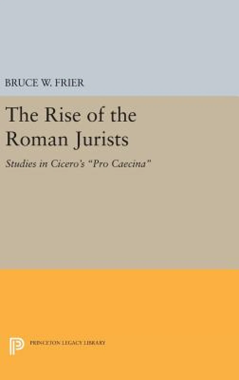 The Rise of the Roman Jurists