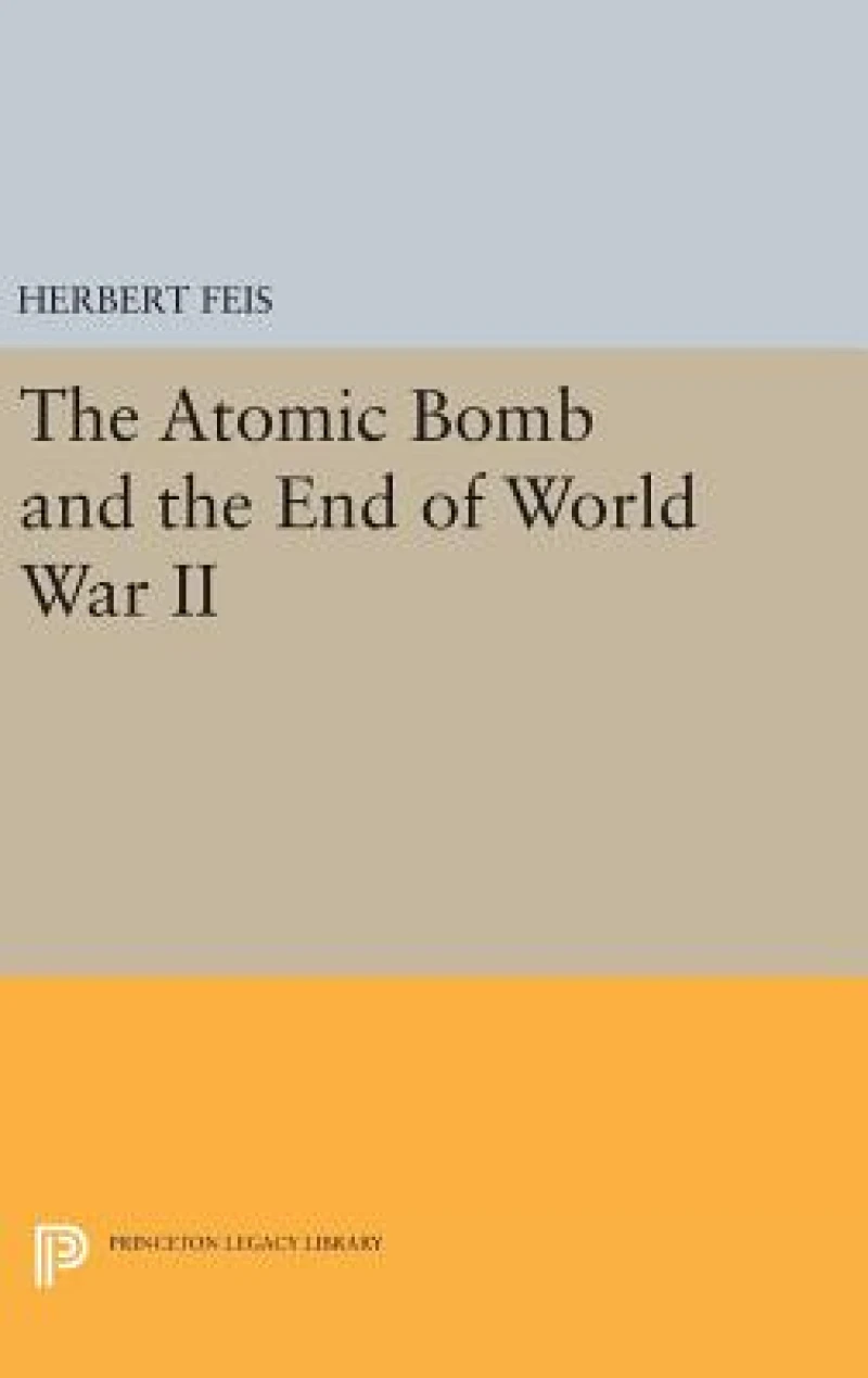 The Atomic Bomb and the End of World War II