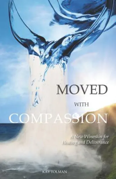 Moved With Compassion