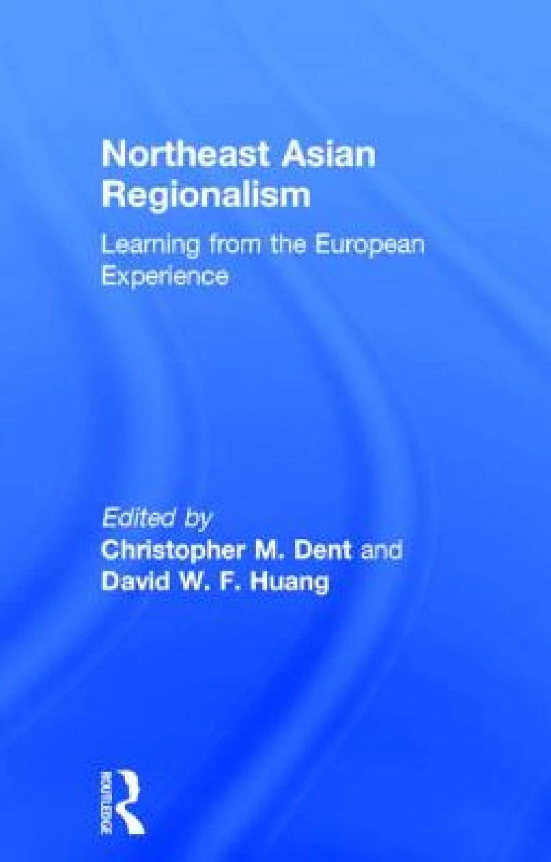 Northeast Asian Regionalism