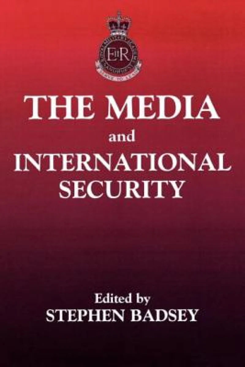 The Media and International Security
