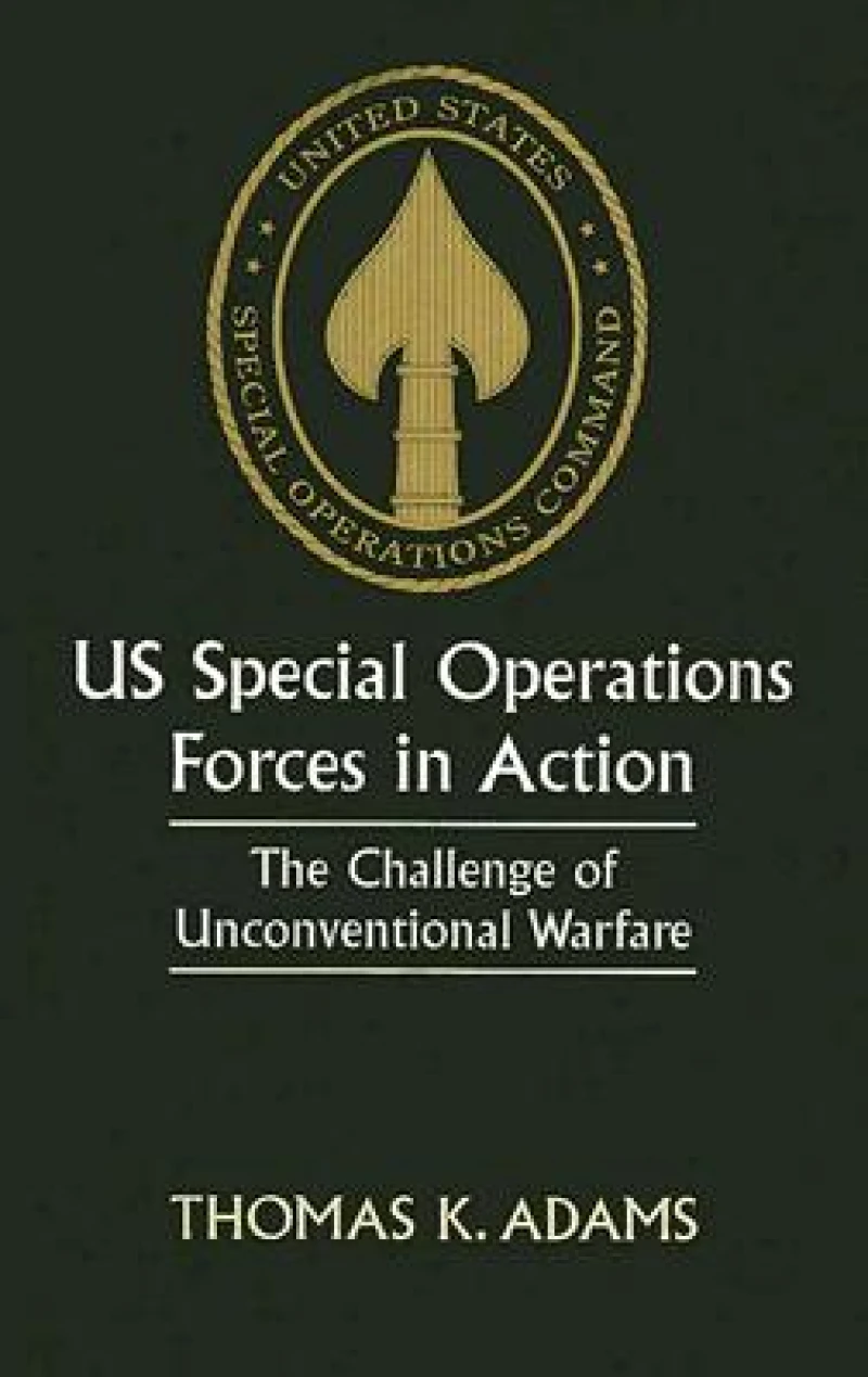 US Special Operations Forces in Action