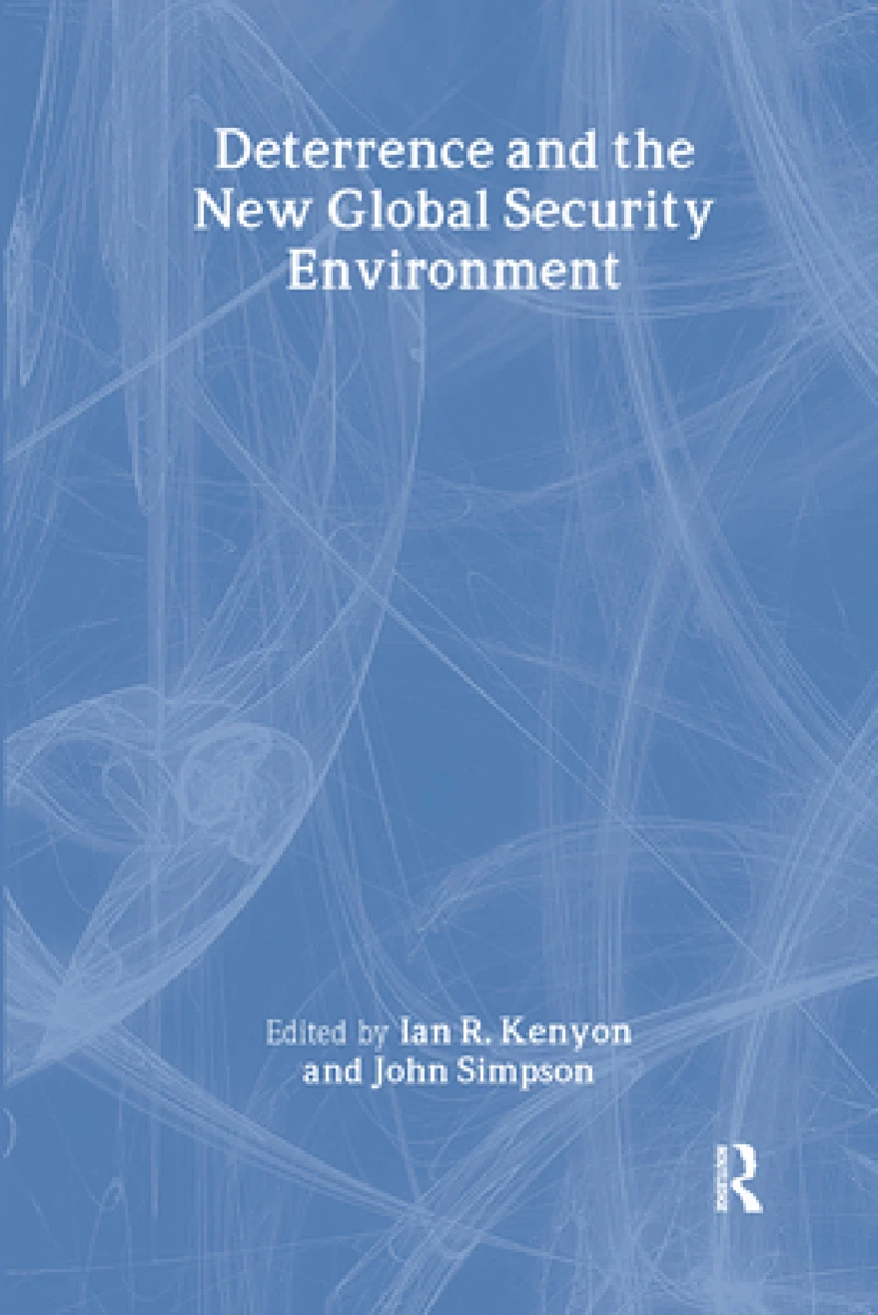 Deterrence and the New Global Security Environment