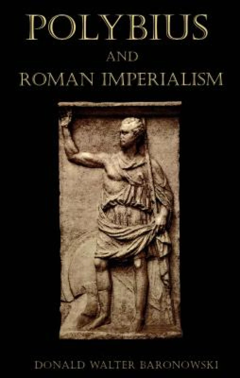 Polybius and Roman Imperialism
