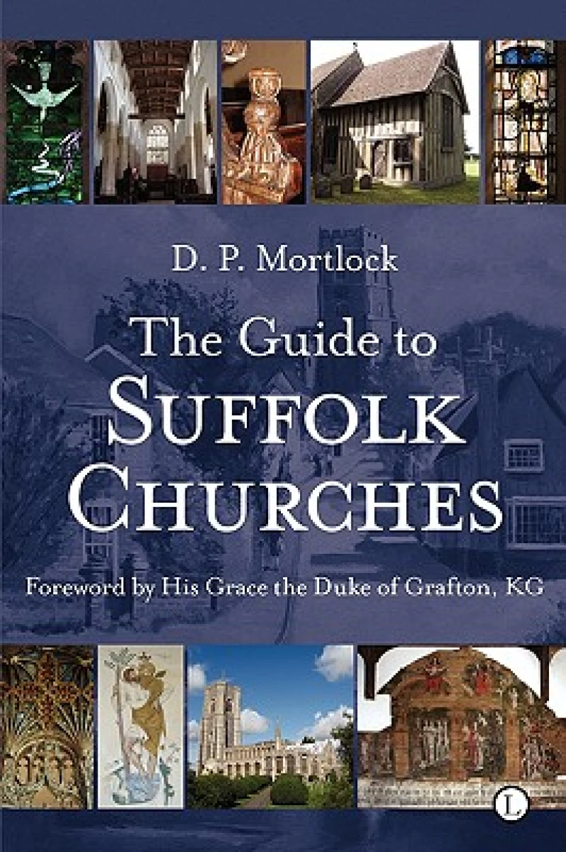 The Guide to Suffolk Churches