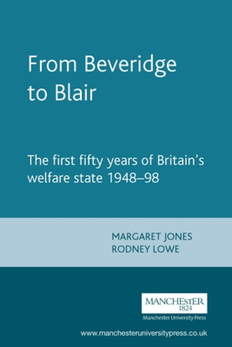From Beveridge to Blair