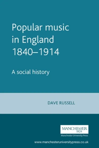 Popular Music in England 1840–1914