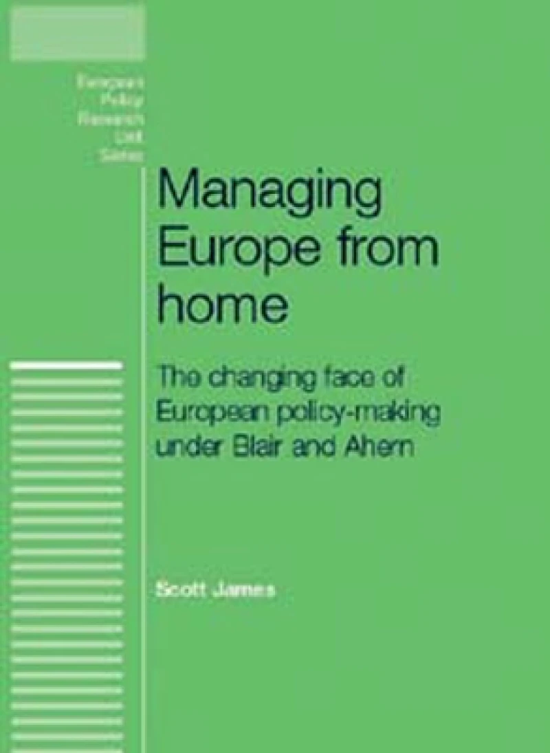 Managing Europe from Home