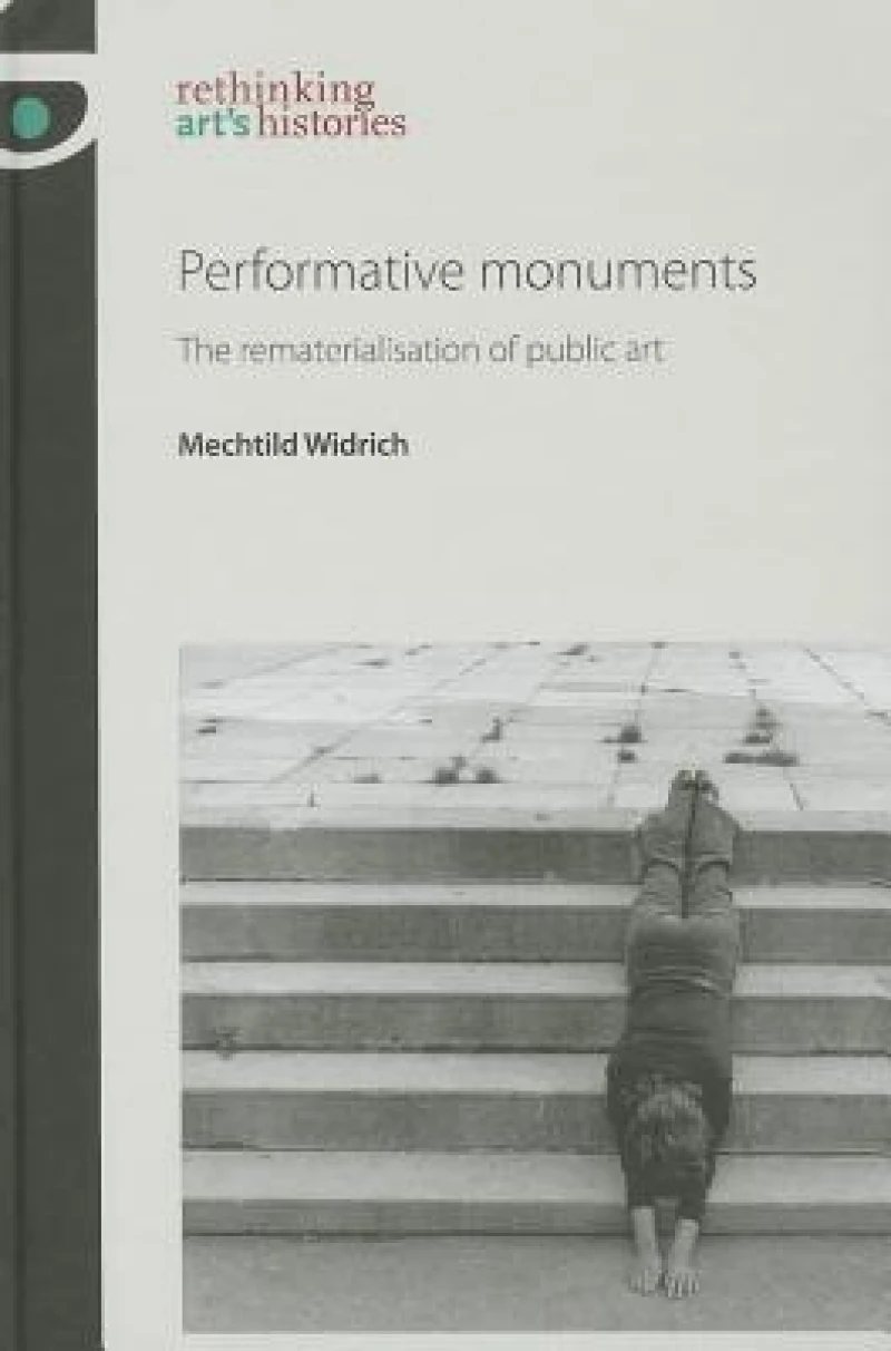 Performative Monuments