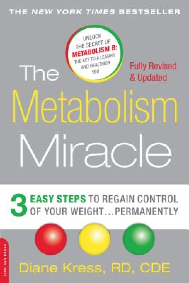 The Metabolism Miracle, Revised Edition