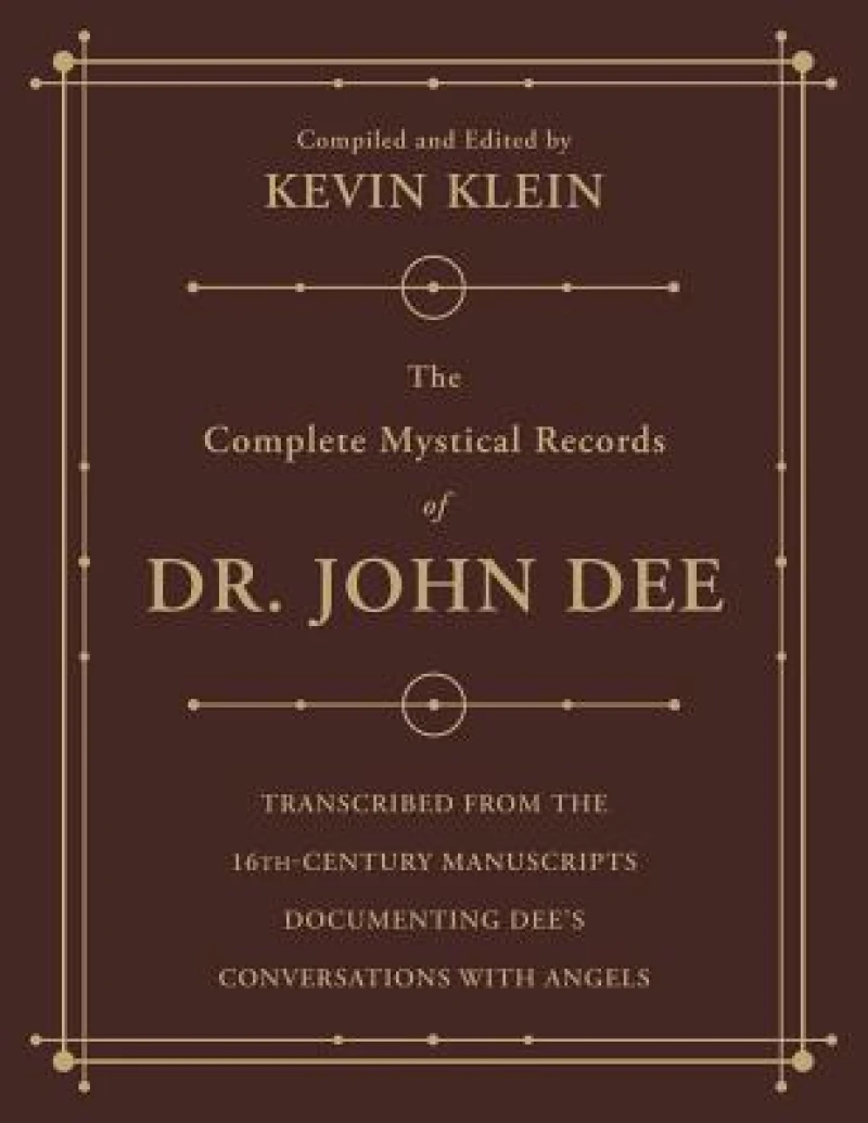 The Complete Mystical Records of Dr. John Dee (3-volume set)