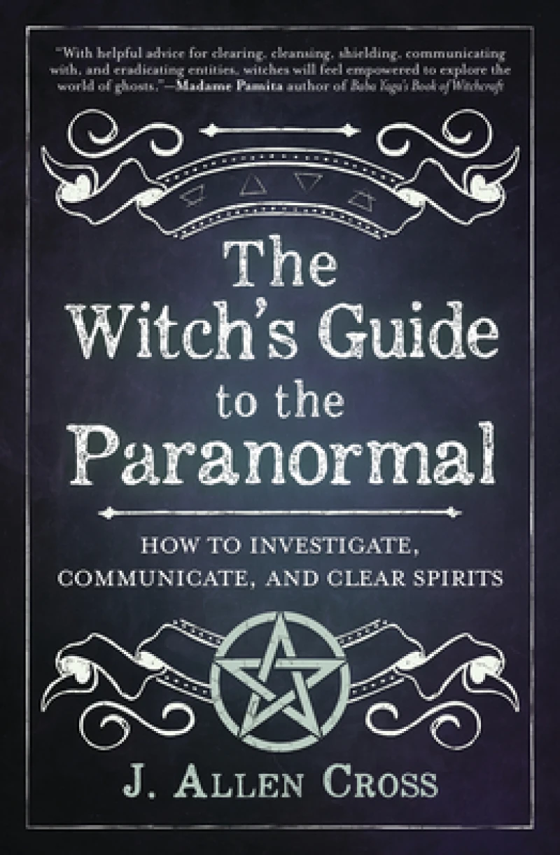 The Witch's Guide to the Paranormal
