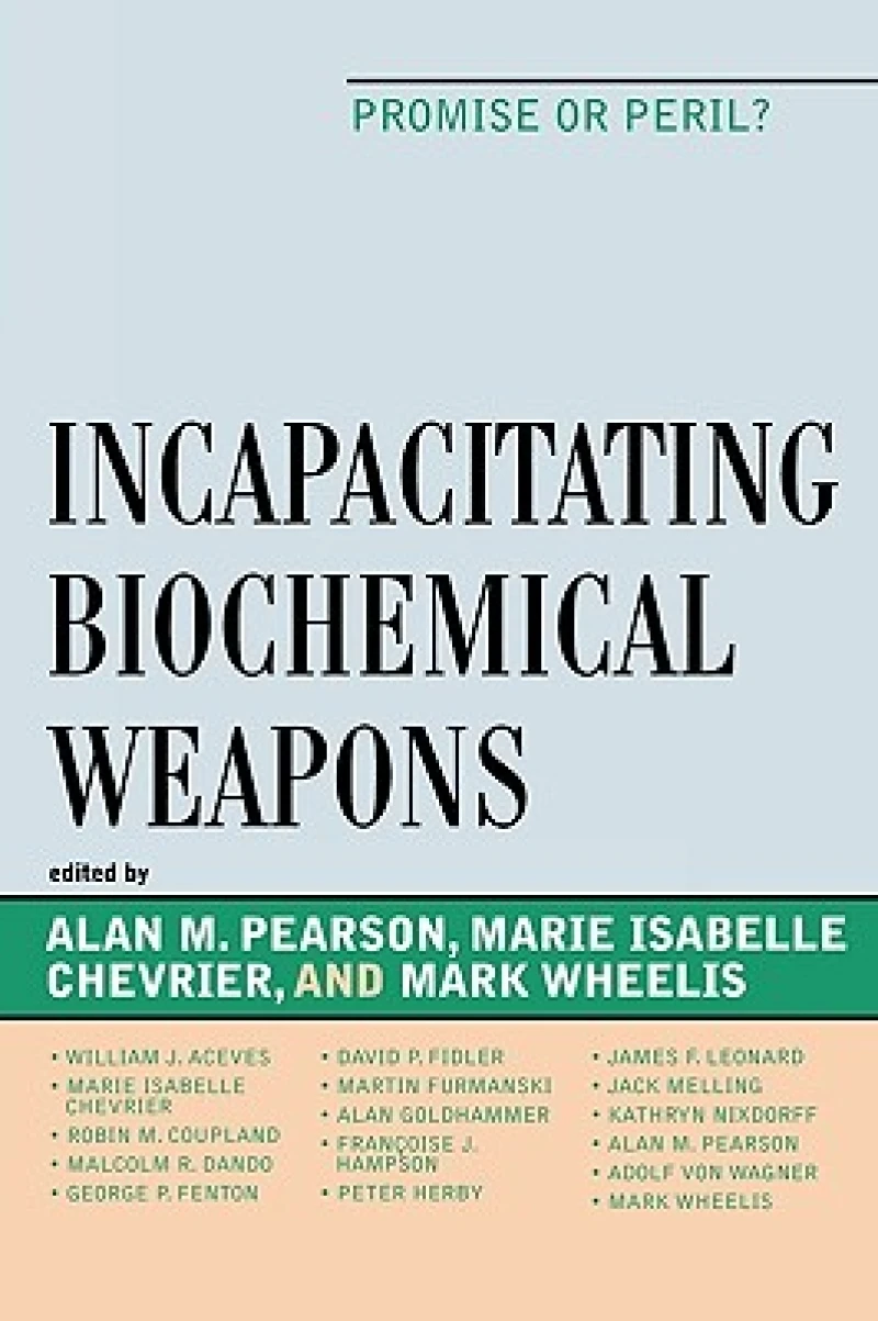 Incapacitating Biochemical Weapons