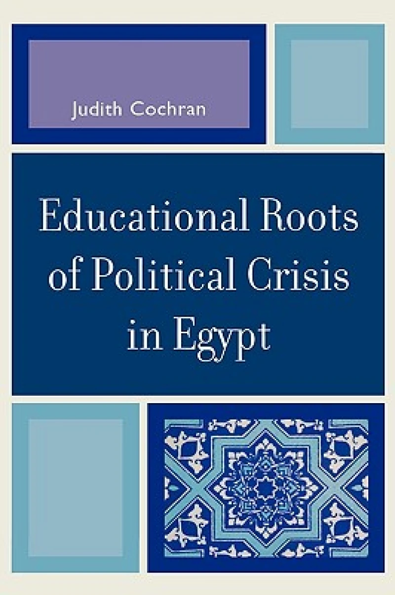 Educational Roots of Political Crisis in Egypt
