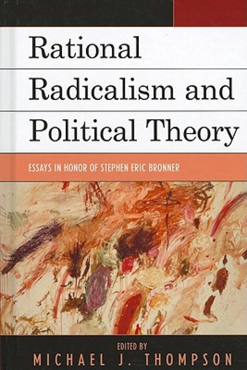 Rational Radicalism and Political Theory
