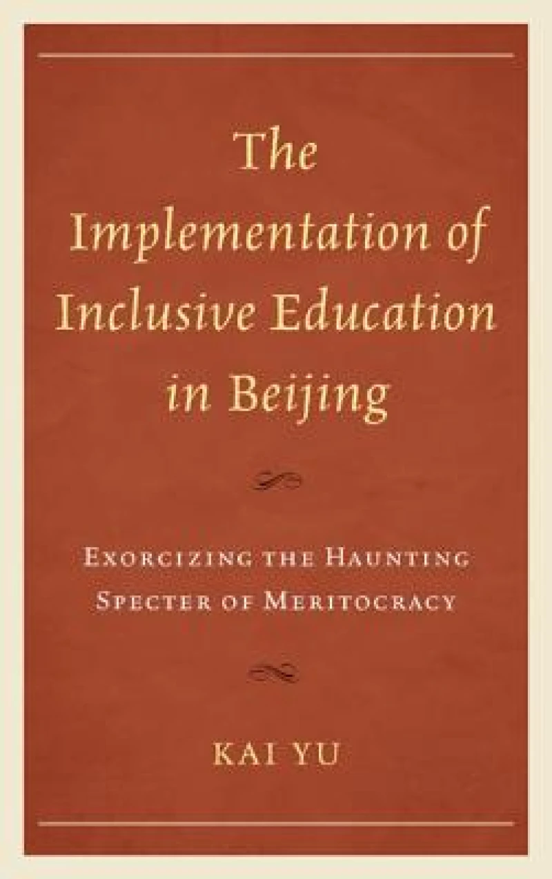 The Implementation of Inclusive Education in Beijing