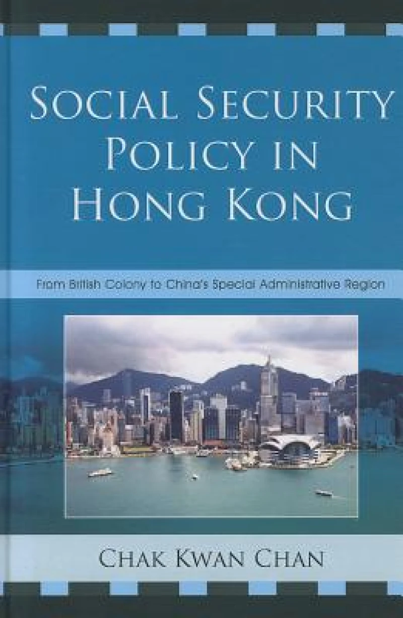 Social Security Policy in Hong Kong