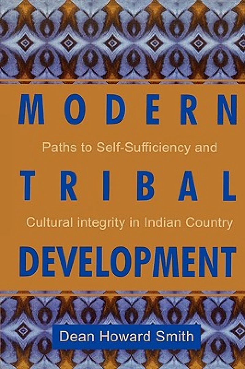 Modern Tribal Development