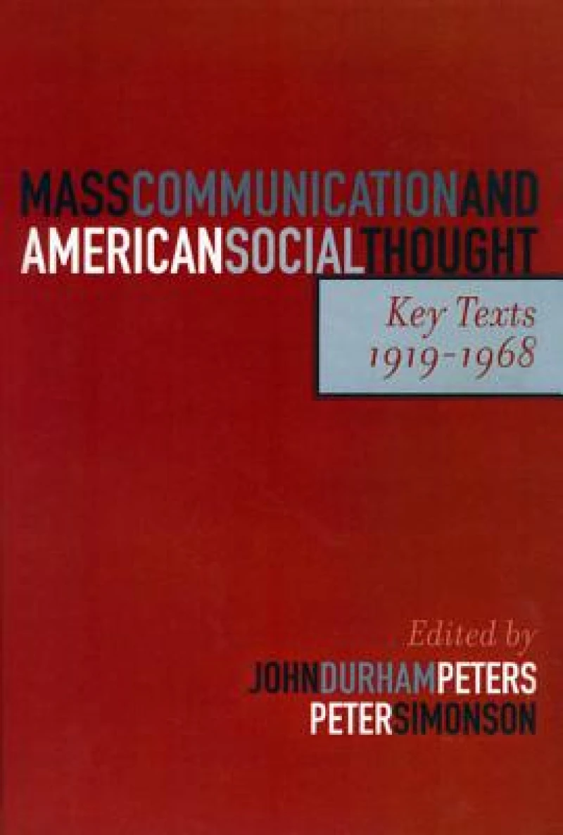 Mass Communication and American Social Thought