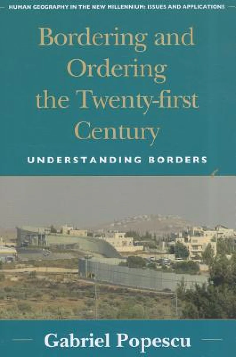 Bordering and Ordering the Twenty-first Century