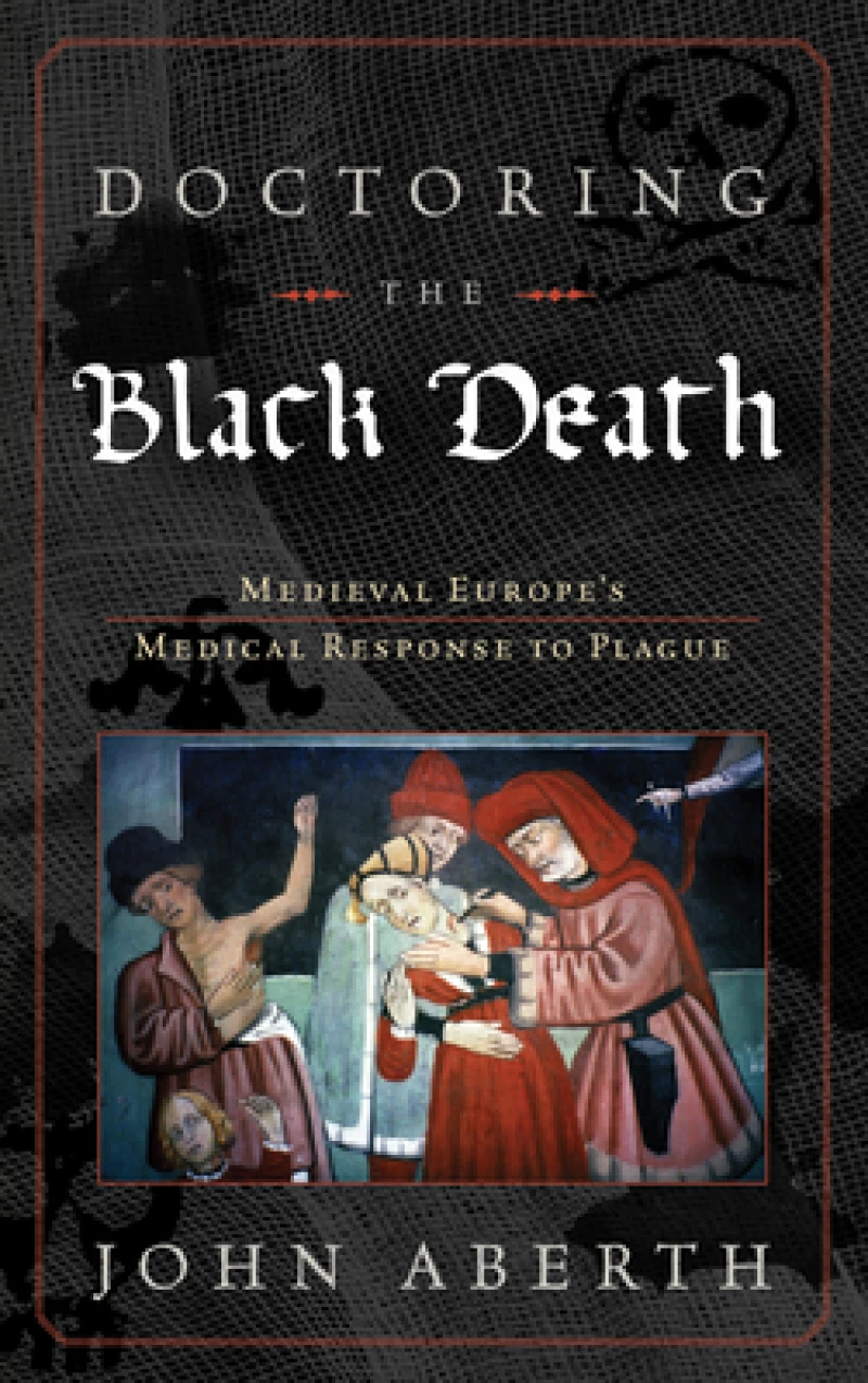 Doctoring the Black Death