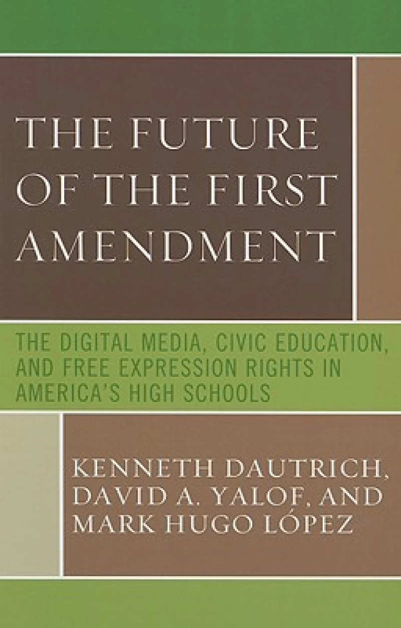 The Future of the First Amendment