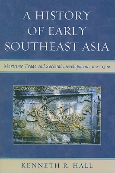 A History of Early Southeast Asia