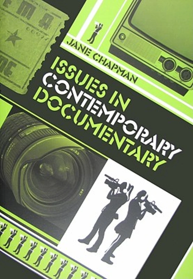 Issues in Contemporary Documentary