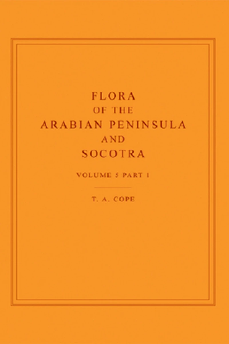 Flora of the Arabian Peninsula and Socotra, Volume 5, Part 1