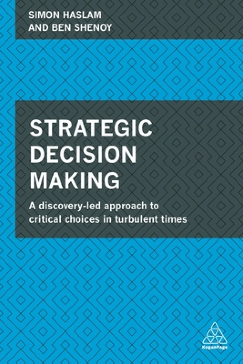 Strategic Decision Making
