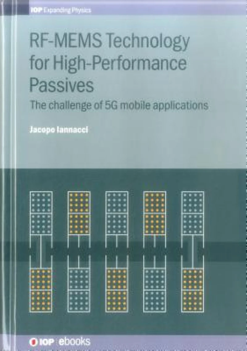RF-MEMS Technology for High-Performance Passives