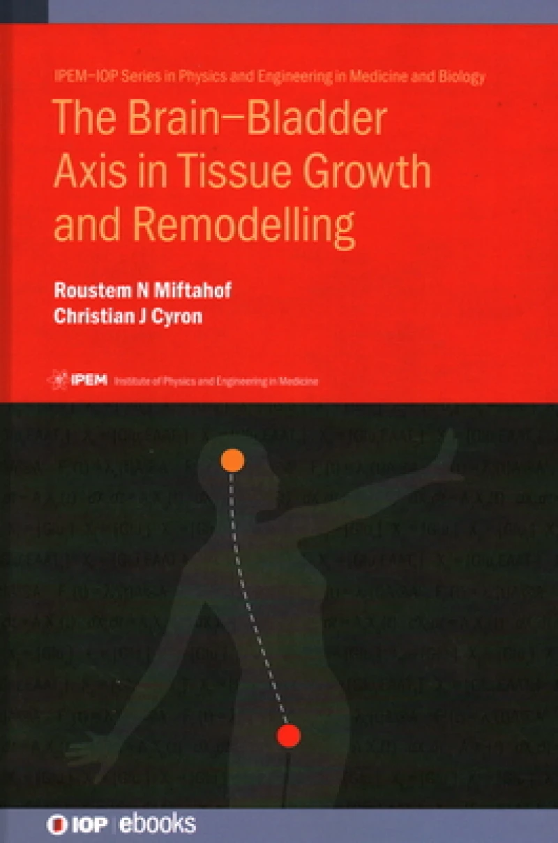 The Brain–Bladder Axis in Tissue Growth and Remodelling