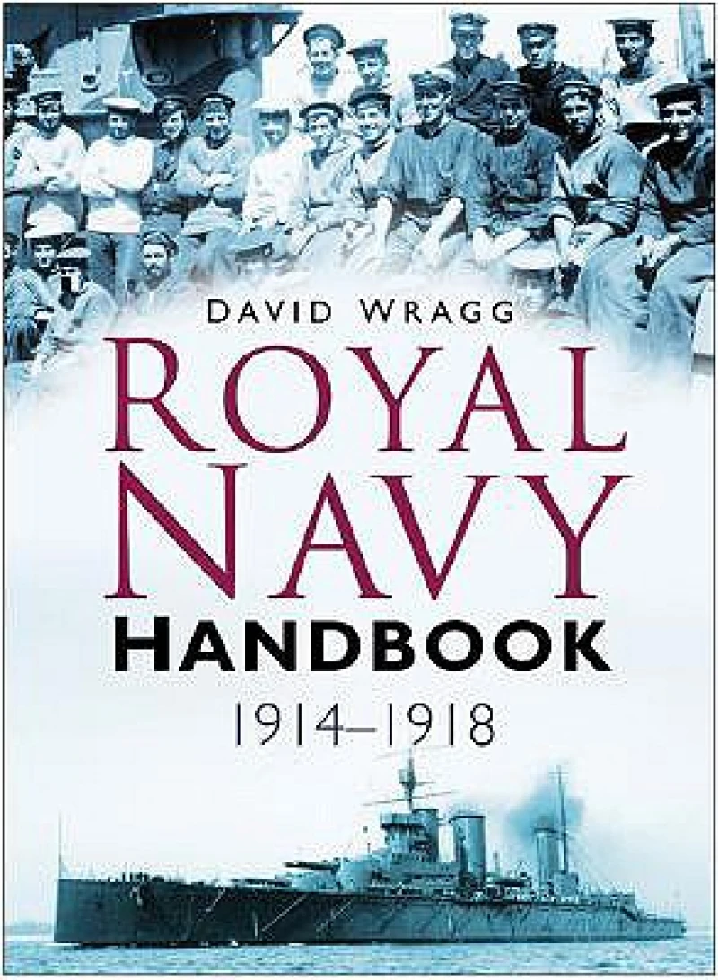 Royal Navy Handbook 1914-1918